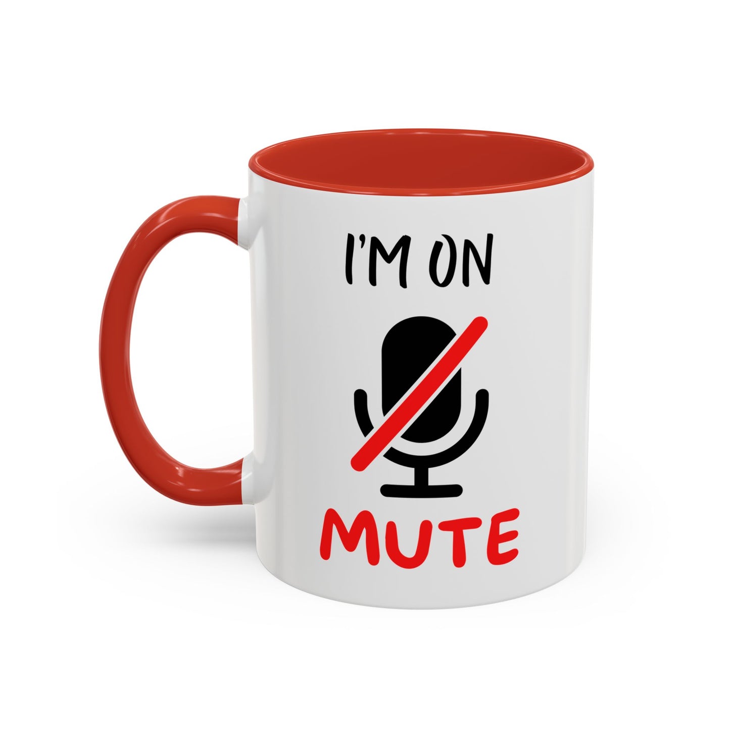 "I'm On Mute" Remote Work Mug – Accent Coffee Mug (11, 15oz)