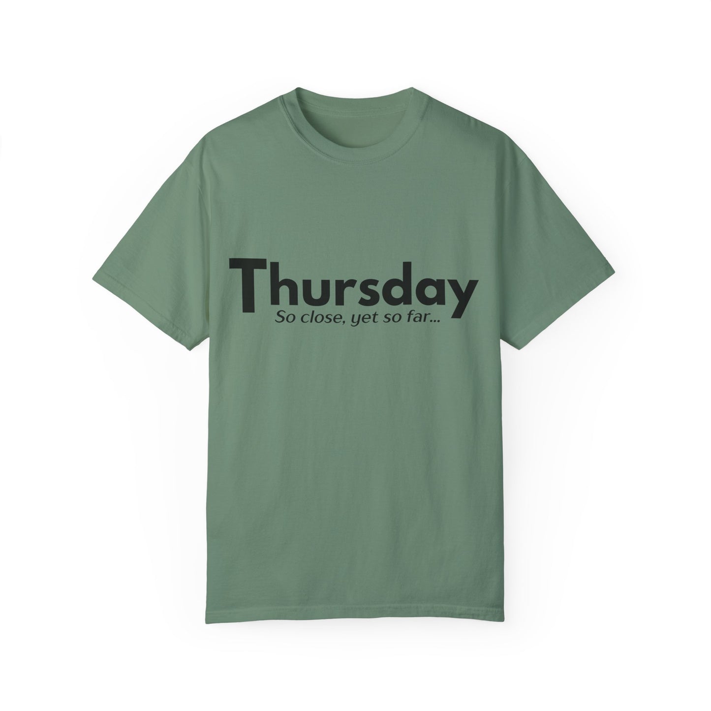 Thursday Funny T-Shirt