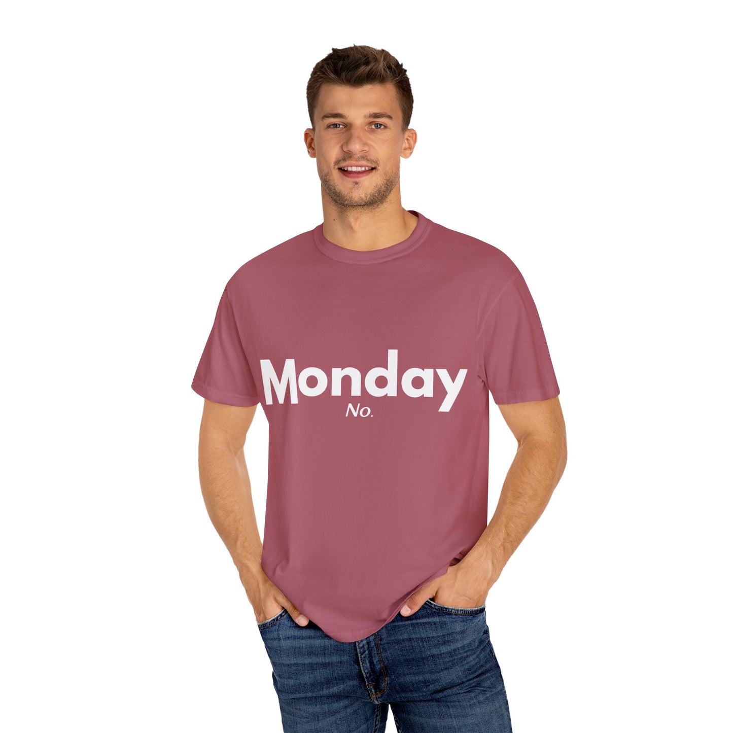 "Monday: No" Funny Shirt - Weekday Collection