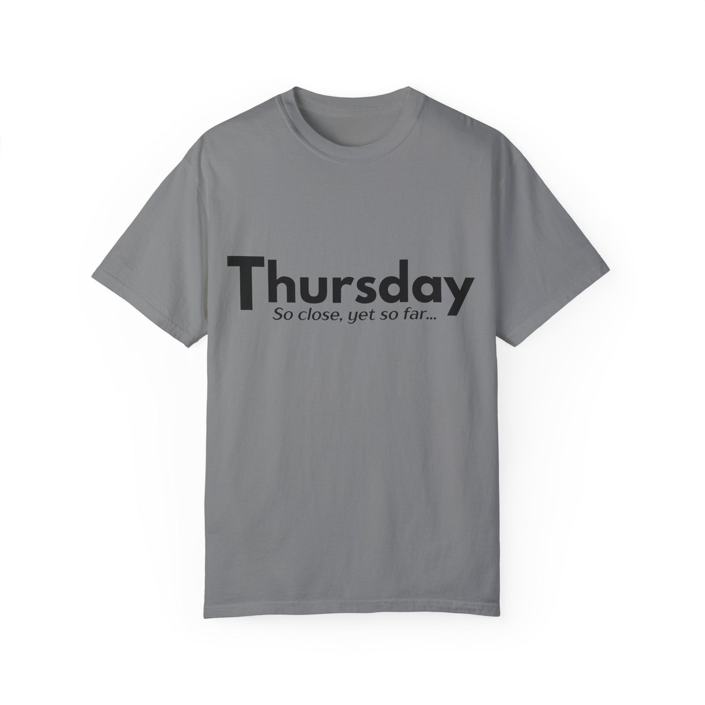 Thursday Funny T-Shirt