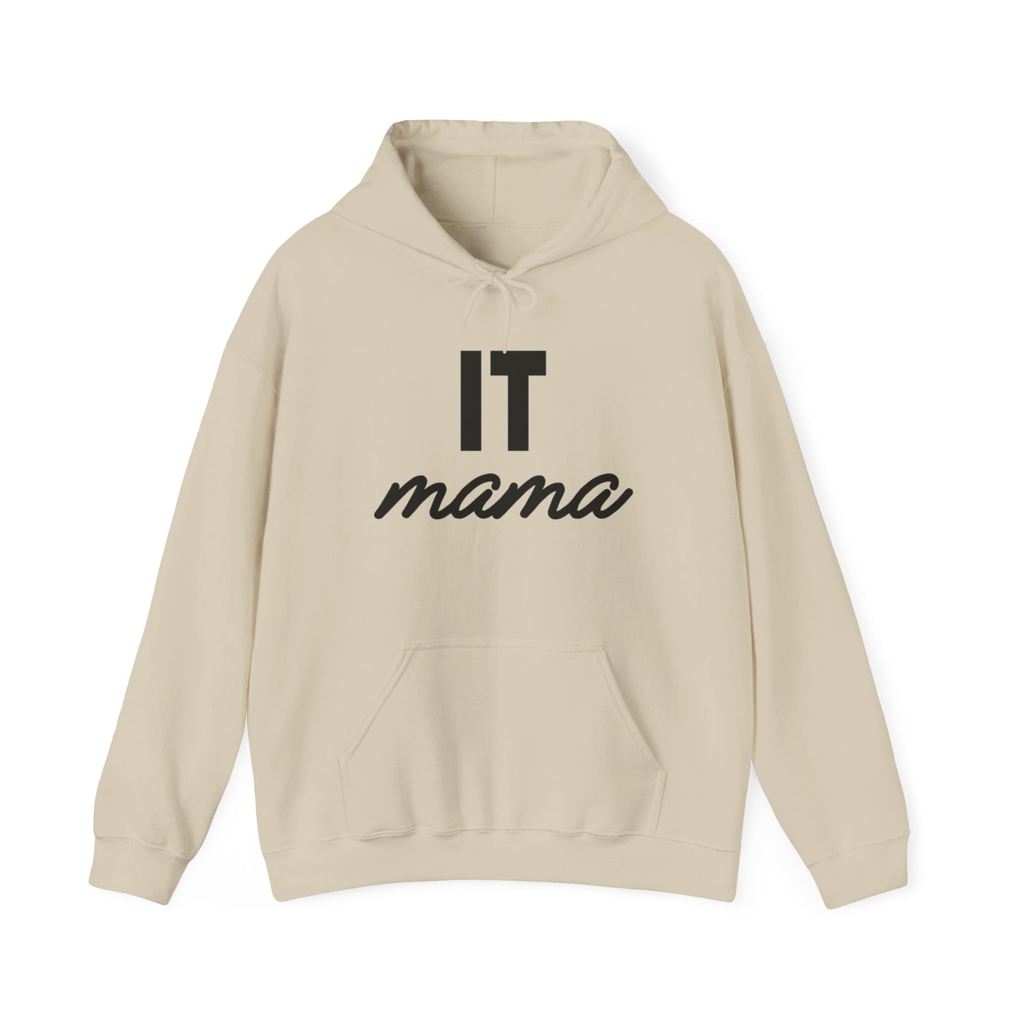 IT Mama Hoodie: Cozy Sweatshirt for Moms in Tech